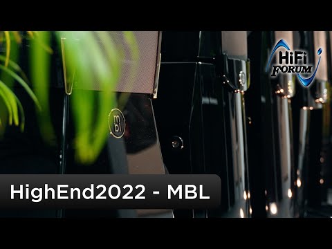 HiFi Forum HighEnd 2022 - Die Neuigkeiten bei MBL | Radialstrahler & HiFi-Elektronik